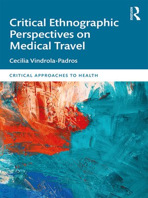 cover image of Critical Ethnographic Perspectives on Medical Travel